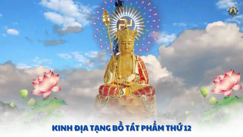 kinh địa tạng bồ tát phẩm thứ 12