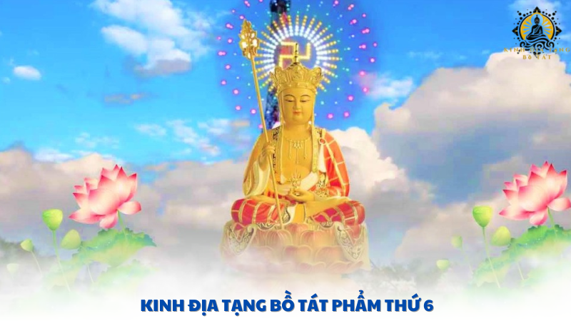 kinh địa tạng bồ tát phẩm thứ 6